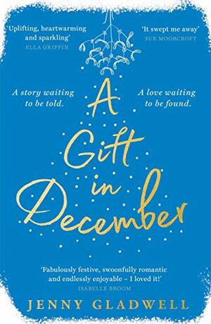 A Gift in December by Jenny Gladwell