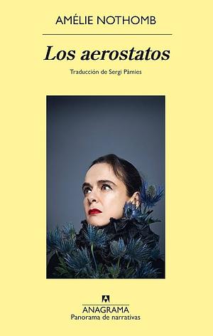 Los aerostatos by Amélie Nothomb