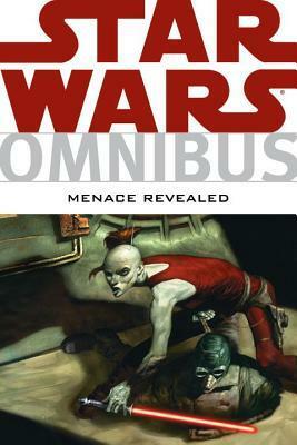 Star Wars Omnibus: Menace Revealed by Jason Hall, W. Haden Blackman, Timothy Truman, Ryder Windham