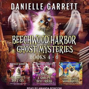 Beechwood Harbor Magic Mysteries, Book 4-6 by Danielle Garrett