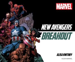 New Avengers: Breakout by Alisa Kwitney