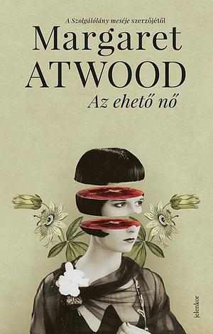 Az ehető nő by Margaret Atwood