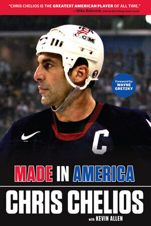 Made in America by Chris Chelios, Kevin Allen