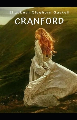 Cranford Illustrated by Elizabeth Gaskell