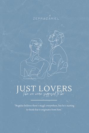 just lovers (like we were supposed to be) - volume 3 by bizarrestars