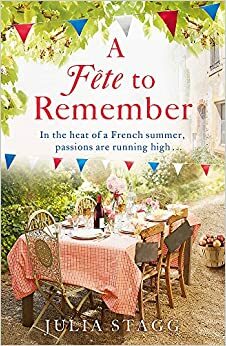 A Fête to Remember by Julia Stagg