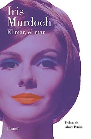 El mar, el mar by Iris Murdoch