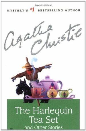 The Harlequin Tea Set and Other Stories by Agatha Christie
