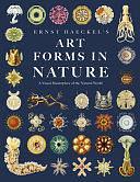 Ernst Haeckel's Art Forms in Nature: A Visual Masterpiece of the Natural World by Ernst Haeckel