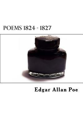 Poems 1824 - 1827 by Dimitrios Spyridon Chytiris, Edgar Allan Poe