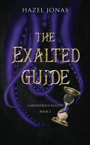 The Exalted Guide by Hazel Jonas