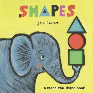 Shapes by Jane Cabrera