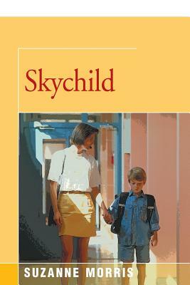 Skychild by Suzanne Morris