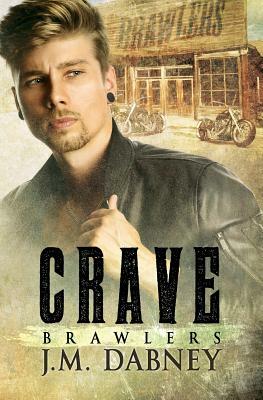 Crave by J. M. Dabney