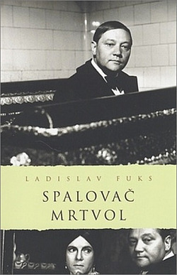 Spalovač mrtvol by Ladislav Fuks