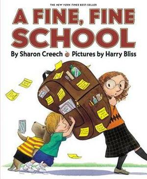 Fine, Fine School, a (1 Paperback/1 CD) [With Paperback Book] by Sharon Creech