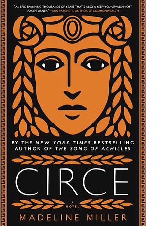 Circe by Madeline Miller