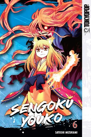 Sengoku Youko, Volume 6 by Satoshi Mizukami