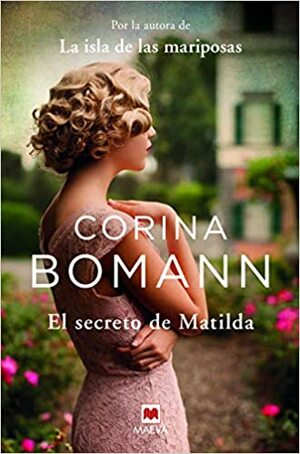 El secreto de Matilda by Corina Bomann