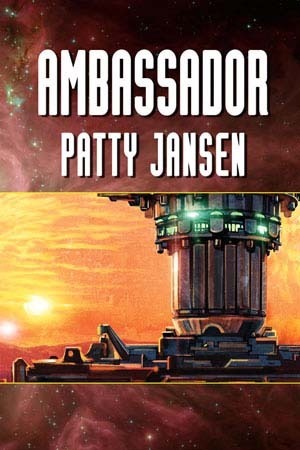 Ambassador by Patty Jansen