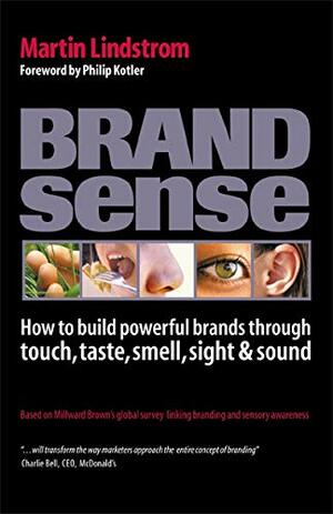 Brand Sense by Martin Lindstrom