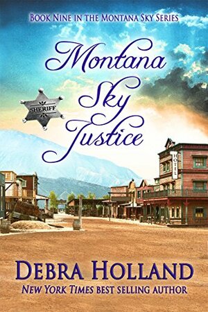 Montana Sky Justice by Debra Holland