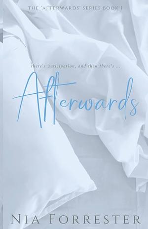 Afterwards  by Nia Forrester