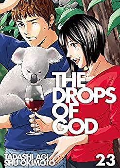 The Drops of God 23 by Tadashi Agi, Shu Okimoto