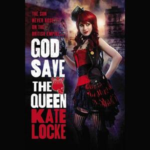 God Save the Queen by Kate Lock