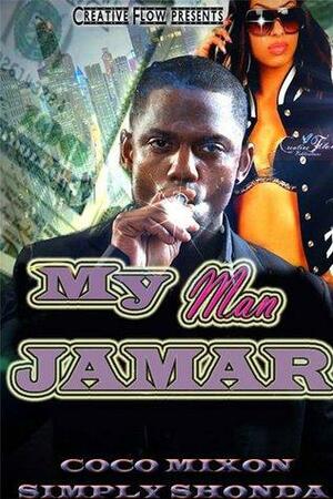 My Man Jamar by Coco Mixon, Simply Shonda