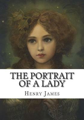 The Portrait of a Lady by Henry James