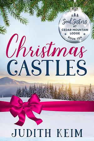 Christmas Castles by Judith Keim