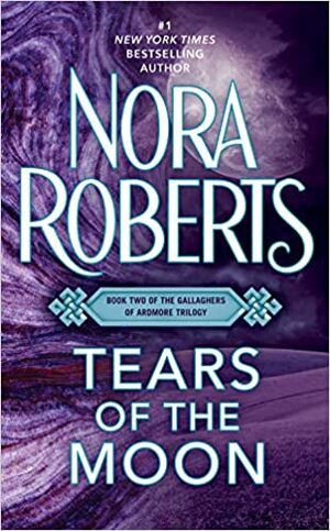 Tranen van de maan by Nora Roberts
