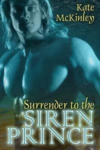 Surrender to the Siren Prince by Kate McKinley