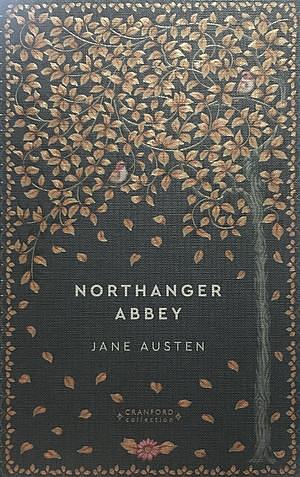 Northanger Abbey by Jane Austen