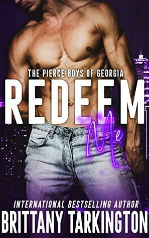 Redeem Me by Brittany Tarkington