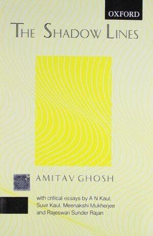 The Shadow Lines by Amitav Ghosh