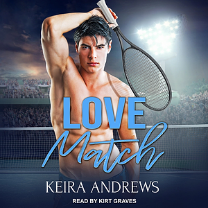 Love Match by Keira Andrews