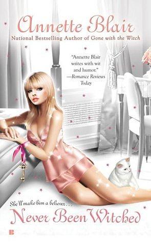 Never Been Witched by Annette Blair