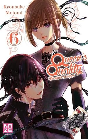 Queen's Quality, Vol. 6 by Kyousuke Motomi