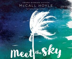 Meet the Sky by McCall Hoyle