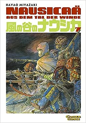 Nausicaä aus dem Tal der Winde, Volume 7 by Hayao Miyazaki