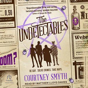 The Undetectables by Courtney Smyth