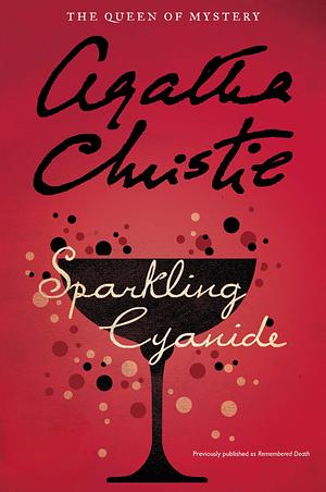 Sparkling Cyanide by Agatha Christie