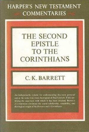 The Second Epistle to the Corinthians by C.K. Barrett