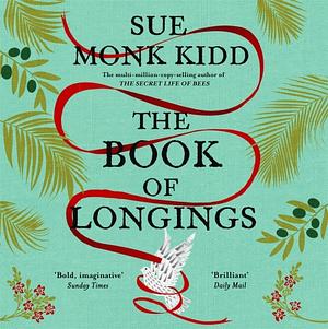 The Book of Longings by Sue Monk Kidd