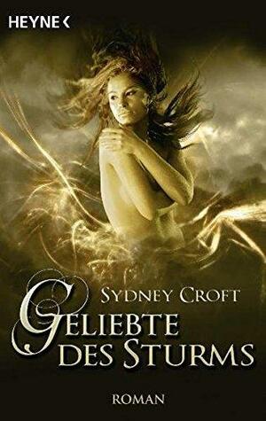 Geliebte des Sturms by Eva Malsch, Sydney Croft