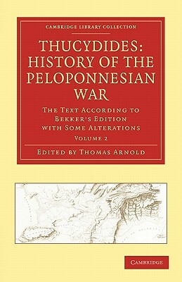 Thucydides: History of the Peloponnesian War - Volume 2 by 