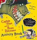 Captain Flinn and the Pirate Dinosaurs Activity Book by Giles Andreae