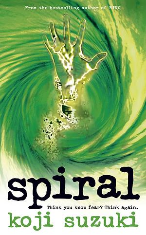 Spiral by Kōji Suzuki